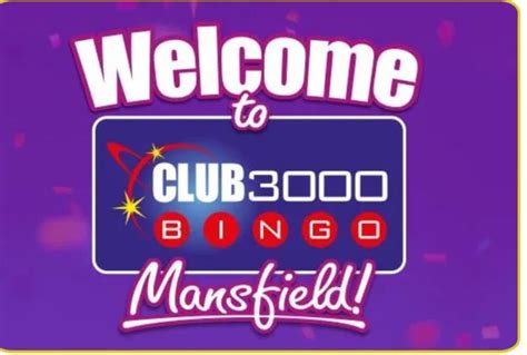 Club 3000 bingo mansfield reviews  Apollo Bingo